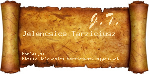Jelencsics Tarziciusz névjegykártya